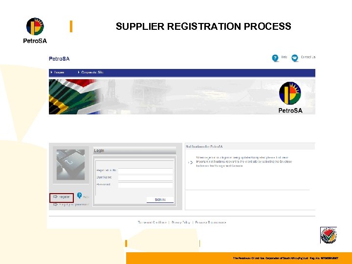 SUPPLIER REGISTRATION PROCESS The Petroleum Oil and Gas Corporation of South Africa (Pty) Ltd