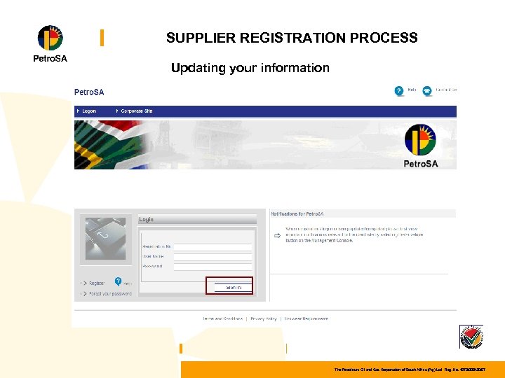 SUPPLIER REGISTRATION PROCESS Updating your information The Petroleum Oil and Gas Corporation of South