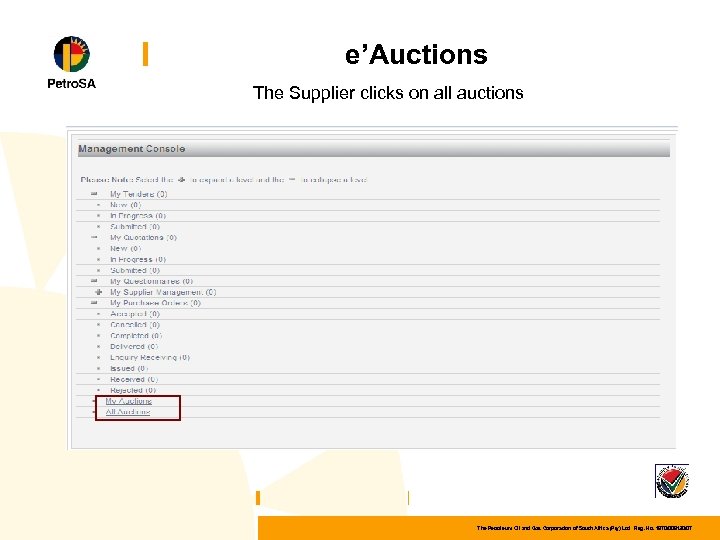 e’Auctions The Supplier clicks on all auctions The Petroleum Oil and Gas Corporation of