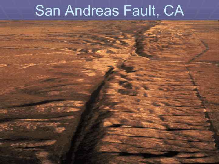 San Andreas Fault, CA 