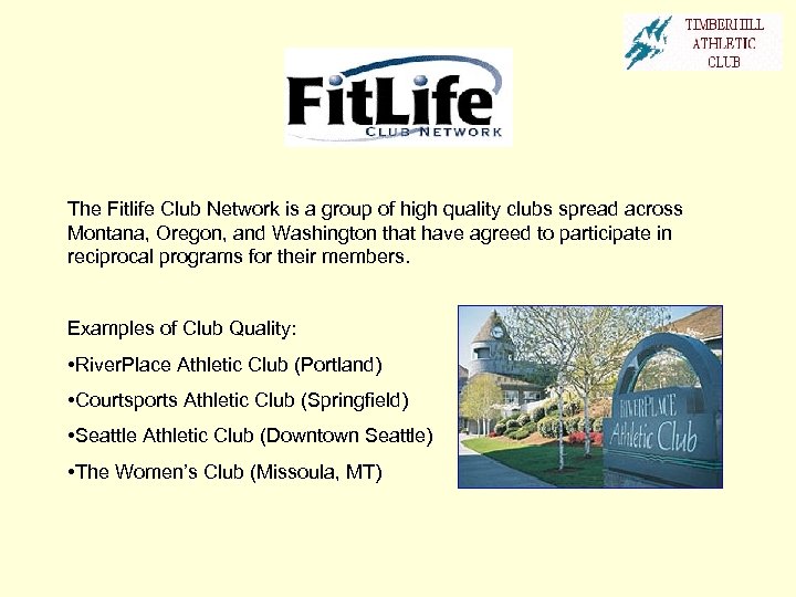 The Fitlife Club Network is a group of high quality clubs spread across Montana,