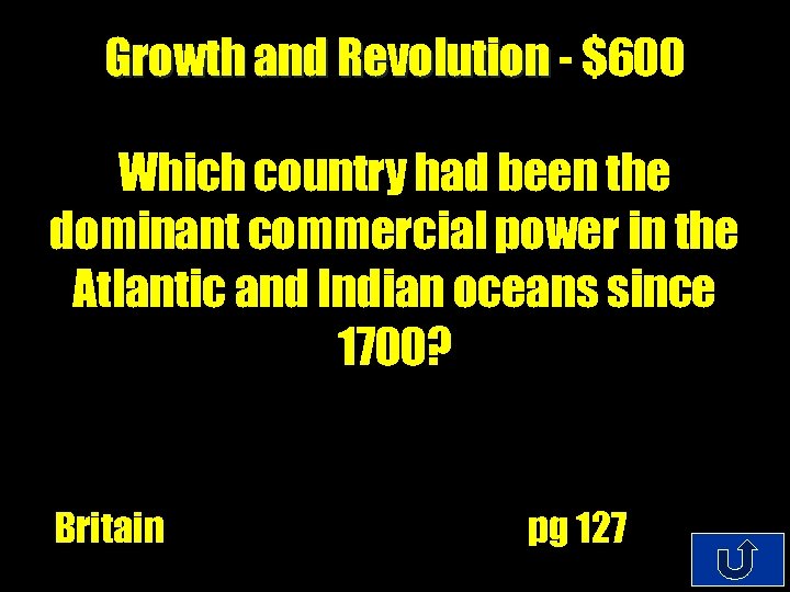 Growth and Revolution - $600 Which country had been the dominant commercial power in