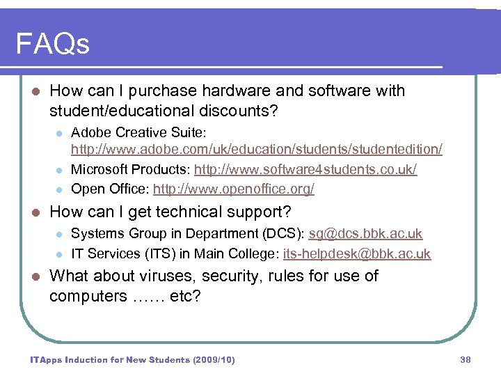 FAQs l How can I purchase hardware and software with student/educational discounts? l l