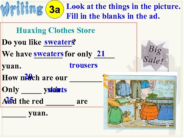 3 a Look at the things in the picture. Fill in the blanks in