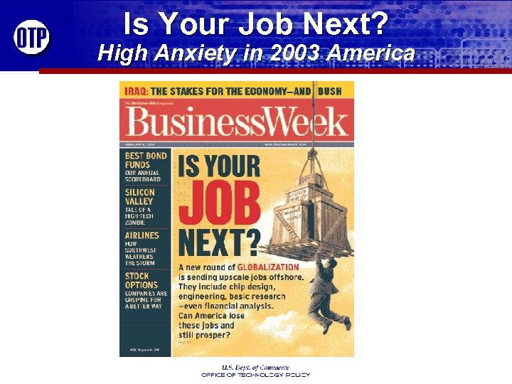 Is Your Job Next? High Anxiety in 2003 America 