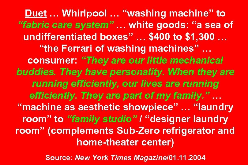 Duet … Whirlpool … “washing machine” to “fabric care system” … white goods: “a