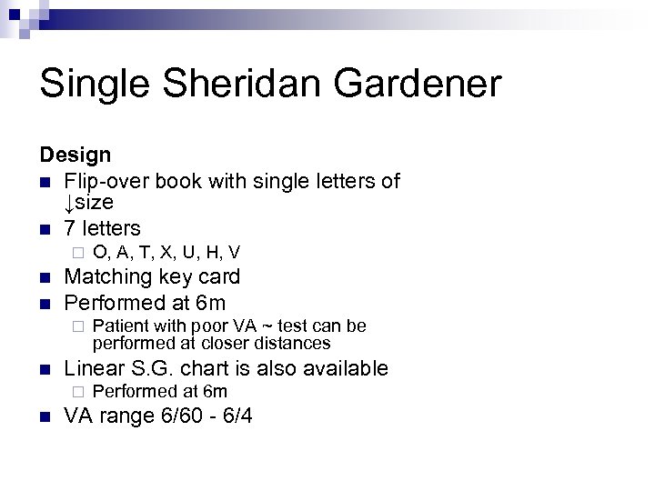 Single Sheridan Gardener Design n Flip-over book with single letters of ↓size n 7