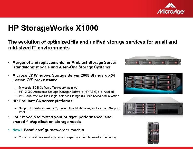 HP Storage. Works X 1000 The evolution of optimized file and unified storage services