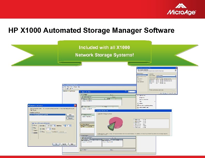 HP X 1000 Automated Storage Manager Software Included with all X 1000 Network Storage