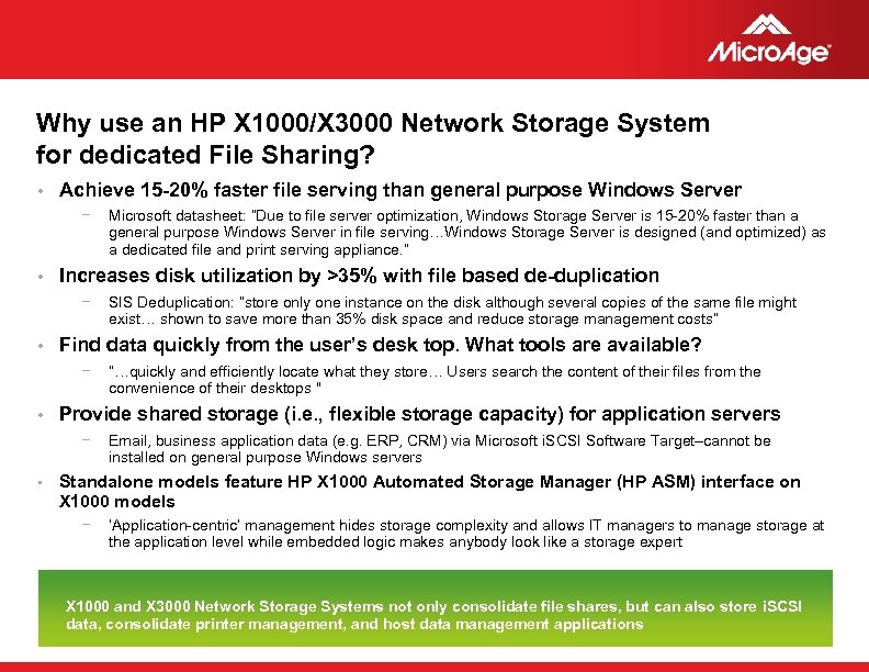 Why use an HP X 1000/X 3000 Network Storage System for dedicated File Sharing?