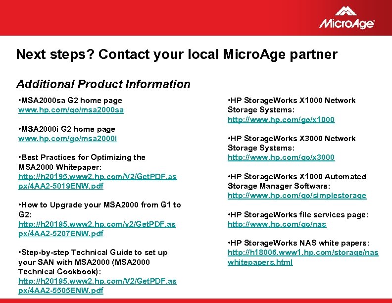 Next steps? Contact your local Micro. Age partner Additional Product Information • MSA 2000