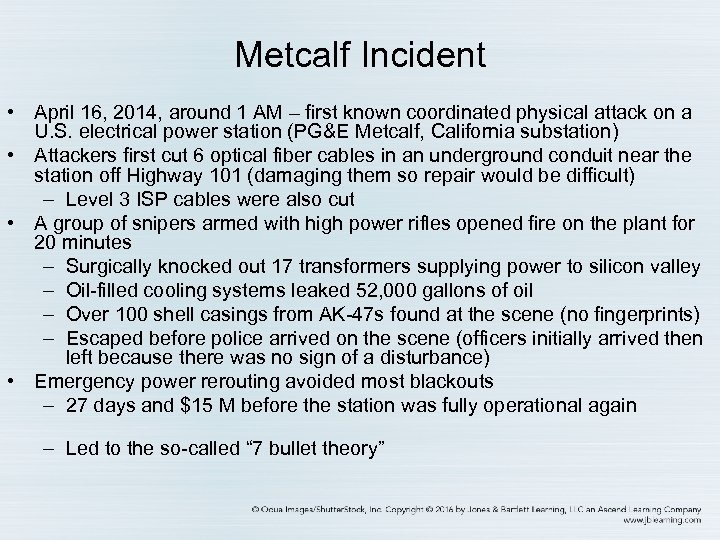 Metcalf Incident • April 16, 2014, around 1 AM – first known coordinated physical