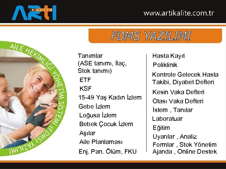 Tanımlar (ASE tanımı, İlaç, Stok tanımı) ETF KSF 15 -49 Yaş Kadın İzlem Gebe