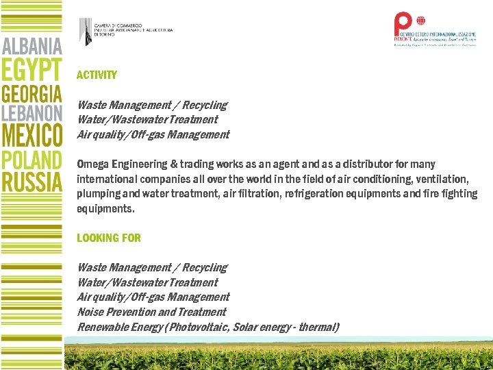 ACTIVITY Waste Management / Recycling Water/Wastewater Treatment Air quality/Off-gas Management Omega Engineering & trading