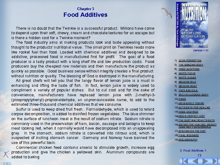 Chapter 3 Food Additives There is no doubt that the Twinkie is a successful