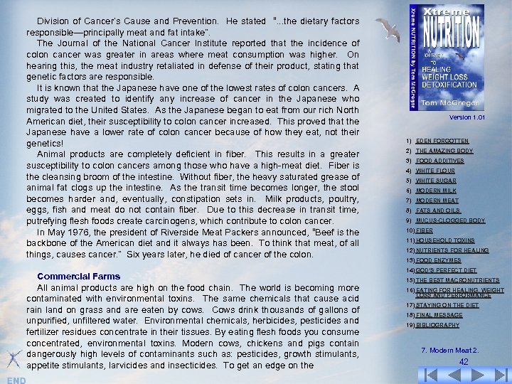 Division of Cancer’s Cause and Prevention. He stated “. . . the dietary factors