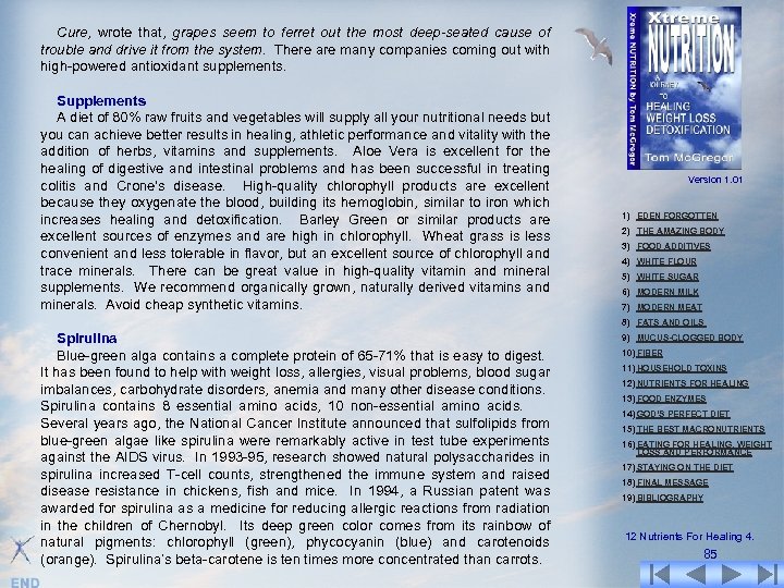 Cure, wrote that, grapes seem to ferret out the most deep-seated cause of trouble