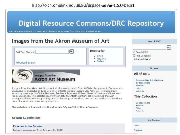 http: //olc 4. ohiolink. edu: 8080/dspace-xmlui-1. 5. 0 -beta 1 