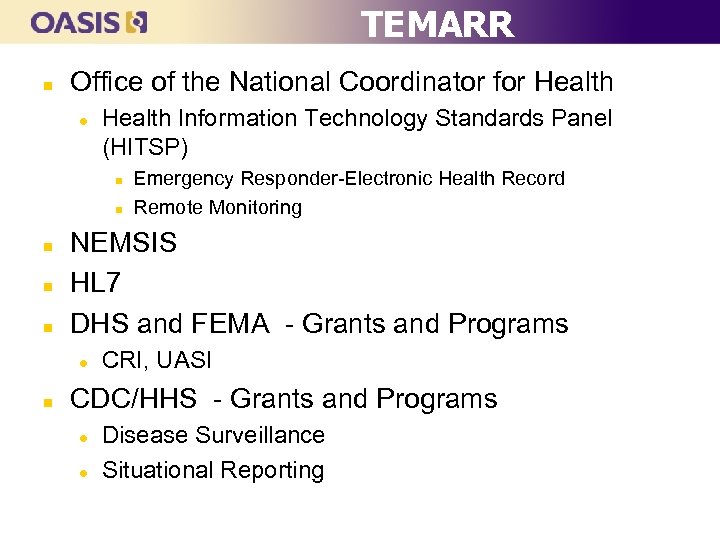 TEMARR n Office of the National Coordinator for Health l Health Information Technology Standards