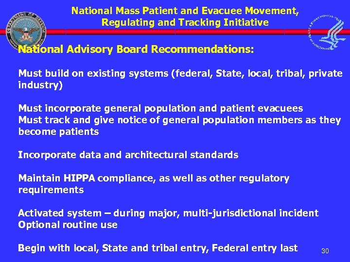 National Mass Patient and Evacuee Movement, Regulating and Tracking Initiative National Advisory Board Recommendations: