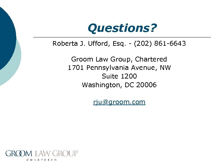 ERISA Update Roberta J Ufford Groom Law Group