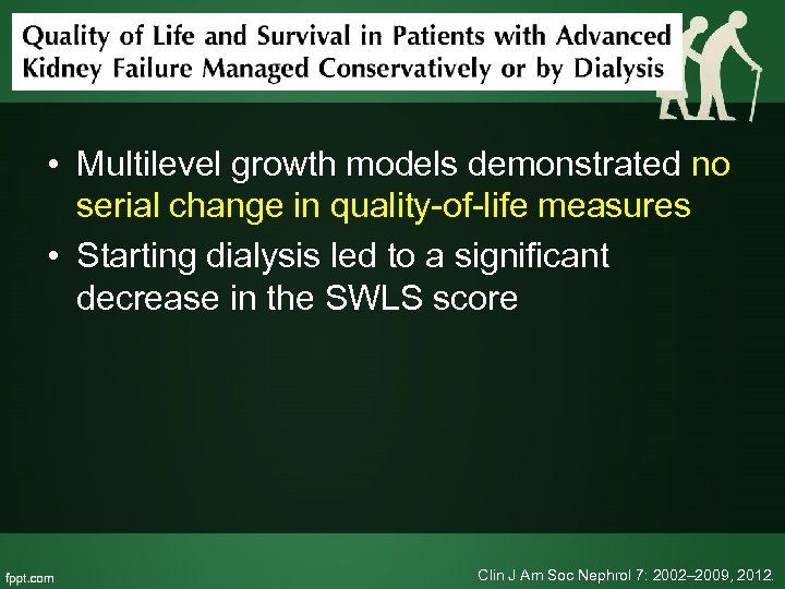  • Multilevel growth models demonstrated no serial change in quality-of-life measures • Starting