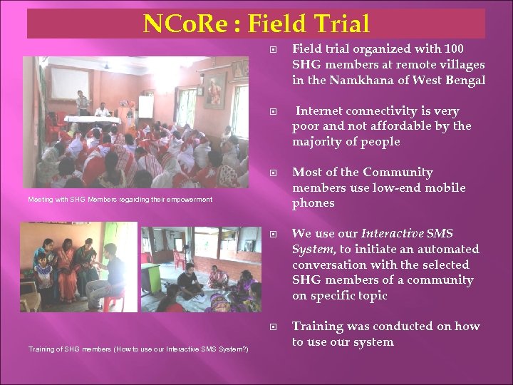 NCo. Re : Field Trial Meeting with SHG Members regarding their empowerment Training of