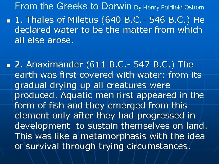 From the Greeks to Darwin By Henry Fairfield Osborn n n 1. Thales of