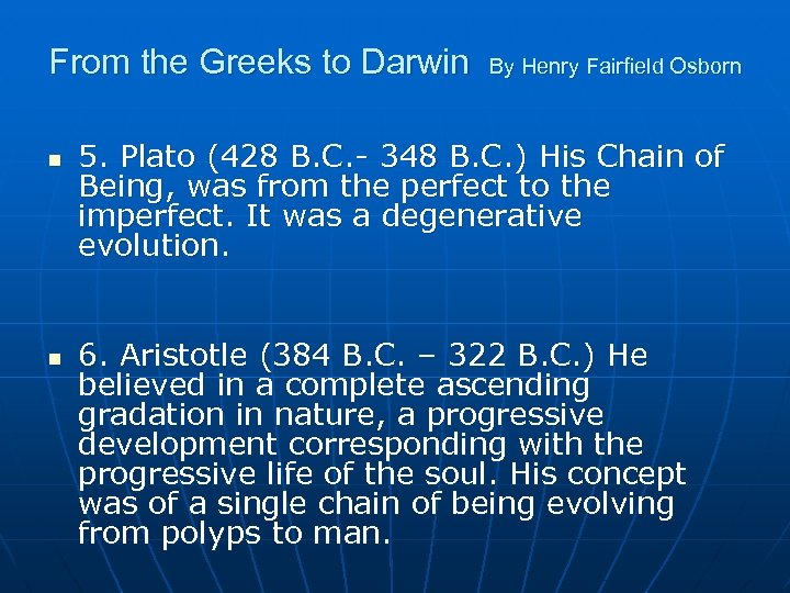 From the Greeks to Darwin n n By Henry Fairfield Osborn 5. Plato (428