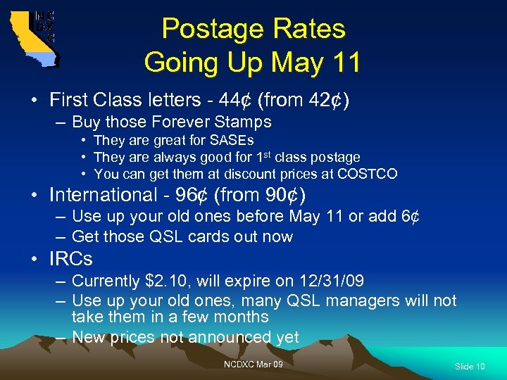 Postage Rates Going Up May 11 • First Class letters - 44¢ (from 42¢)