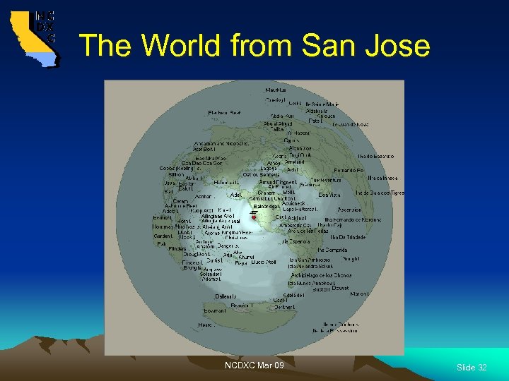 The World from San Jose NCDXC Mar 09 Slide 32 