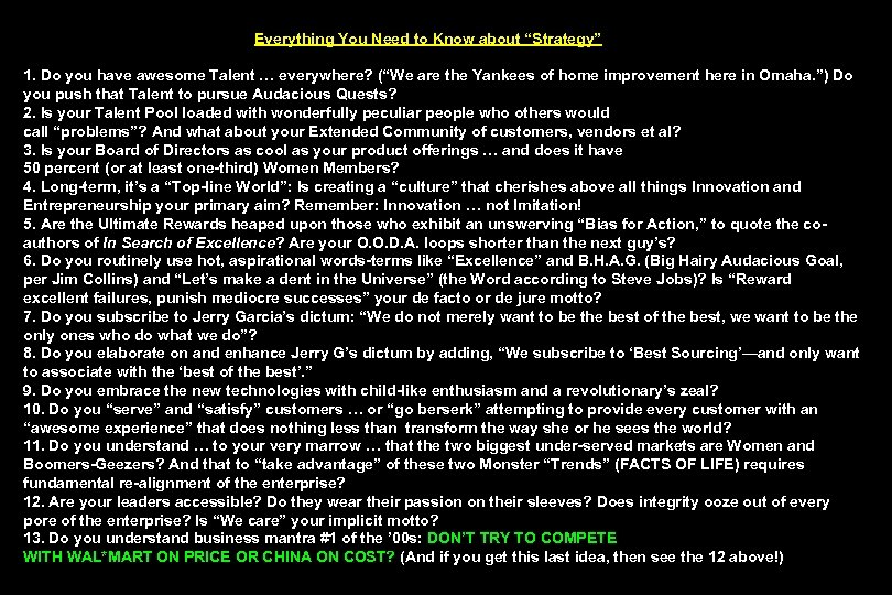 Everything You Need to Know about “Strategy” 1. Do you have awesome Talent …