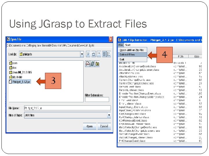 Using JGrasp to Extract Files 4 3 