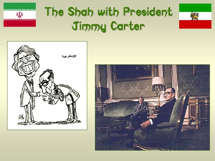 The Shah with President Jimmy Carter 