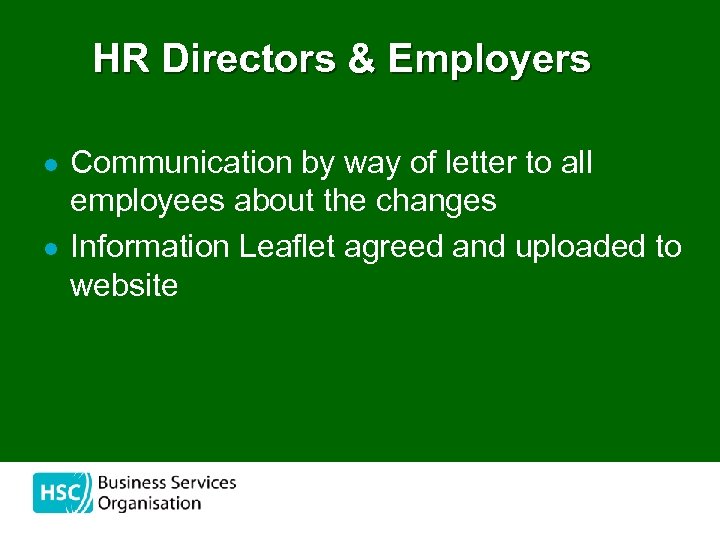 HR Directors & Employers l l Communication by way of letter to all employees