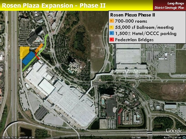 Rosen Plaza Expansion - Phase II Long-Range District Strategic Plan Rosen Plaza Phase II