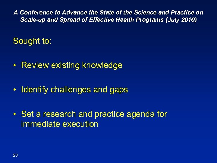 A Conference to Advance the State of the Science and Practice on Scale-up and