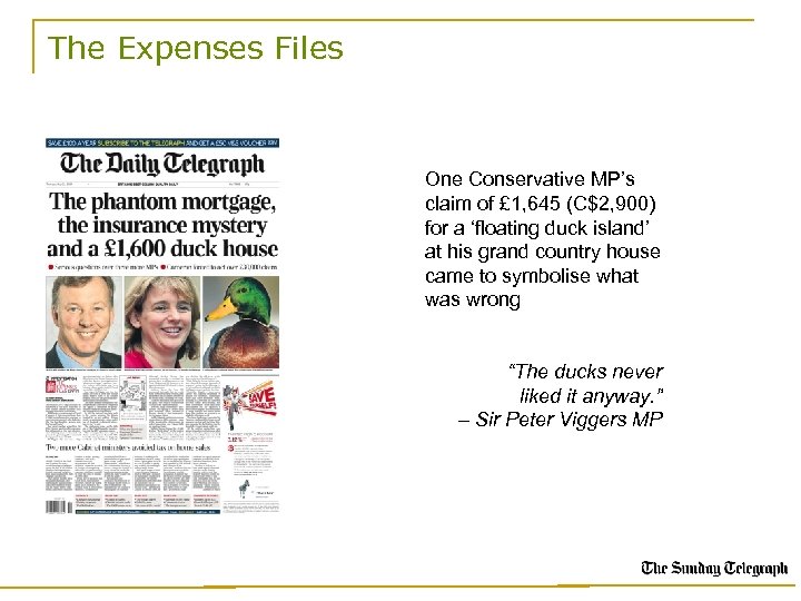 The Expenses Files One Conservative MP’s claim of £ 1, 645 (C$2, 900) for