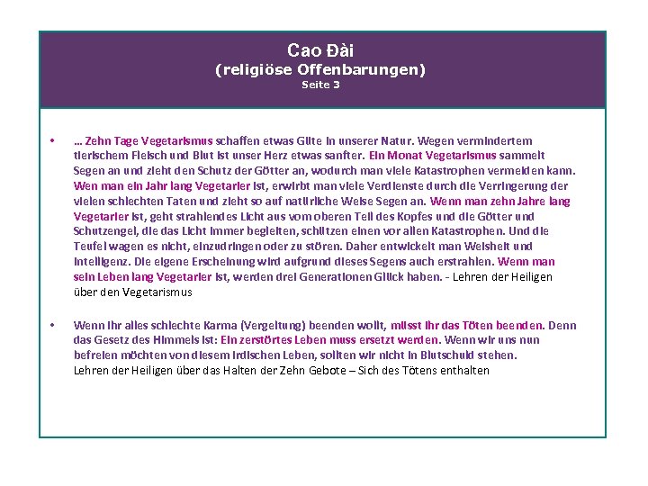 Cao Đài (religiöse Offenbarungen) Seite 3 • … Zehn Tage Vegetarismus schaffen etwas Güte