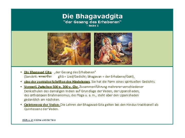 Die Bhagavadgita “der Gesang des Erhabenen“ - Seite 1 • Die Bhagavad Gita: „der