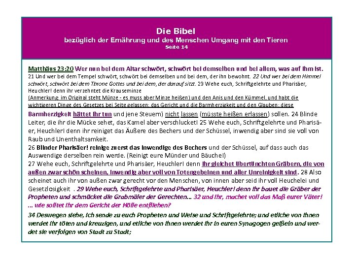 Die Bibel bezüglich der Ernährung und des Menschen Umgang mit den Tieren Seite 14