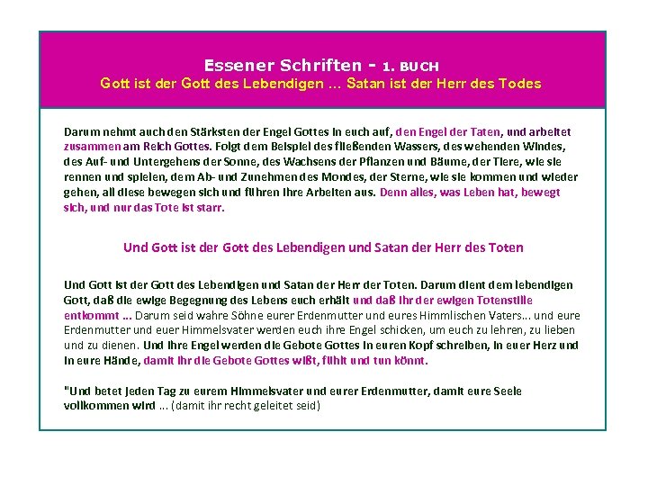 Essener Schriften - 1. BUCH Gott ist der Gott des Lebendigen … Satan ist