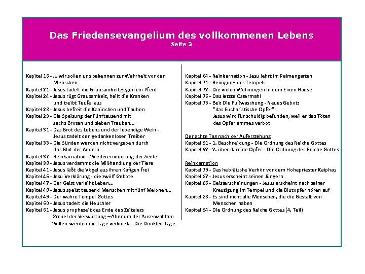 Das Friedensevangelium des vollkommenen Lebens Seite 3 Kapitel 16 . . . wir sollen