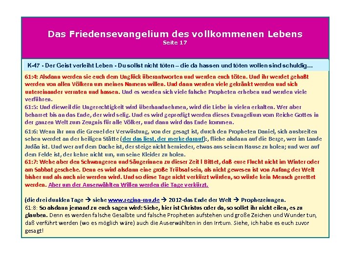 Das Friedensevangelium des vollkommenen Lebens Seite 17 K-47 - Der Geist verleiht Leben -