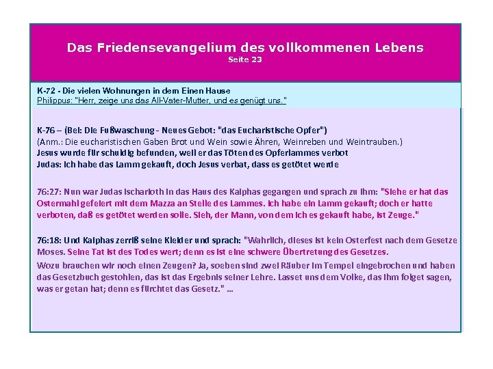 Das Friedensevangelium des vollkommenen Lebens Seite 23 K-72 - Die vielen Wohnungen in dem