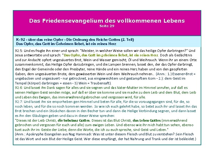 Das Friedensevangelium des vollkommenen Lebens Seite 29 K- 92 - über das reine Opfer