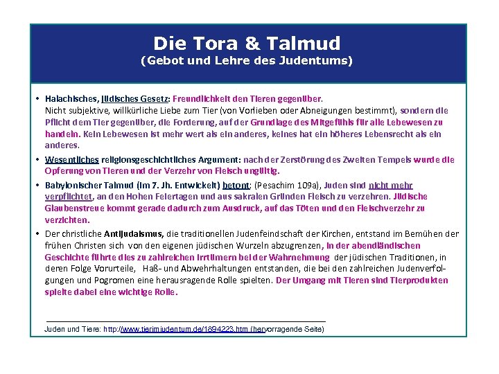 Die Tora & Talmud (Gebot und Lehre des Judentums) • Halachisches, jüdisches Gesetz: Freundlichkeit