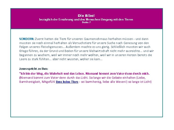 Die Bibel bezüglich der Ernährung und des Menschen Umgang mit den Tieren Seite 7