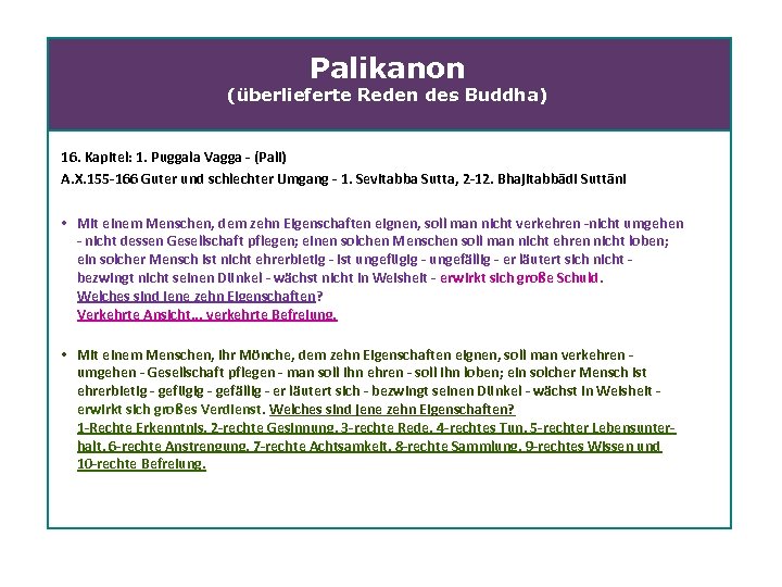 Palikanon (überlieferte Reden des Buddha) 16. Kapitel: 1. Puggala Vagga (Pali) A. X. 155