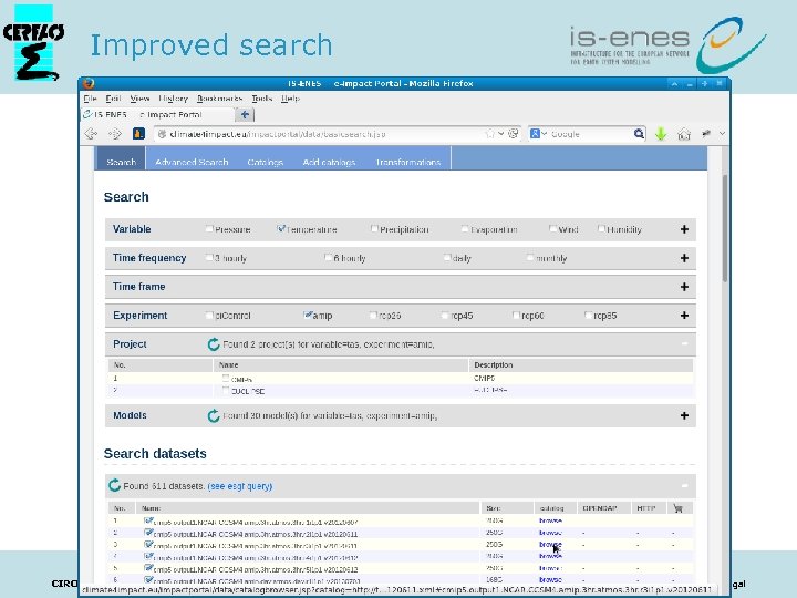 Improved search http: //climate 4 impact. eu/ CIRCLE-2 Final Conference Adaptation Frontiers: Conference on